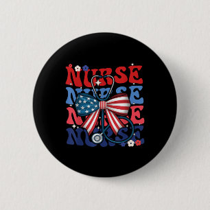 4th July American Nurse Retro Groovy Nurse 6 Cm Round Badge
