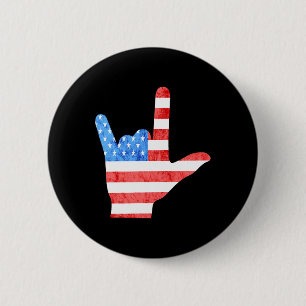 4th July American Sign Languages Deaf Awareness 6 Cm Round Badge