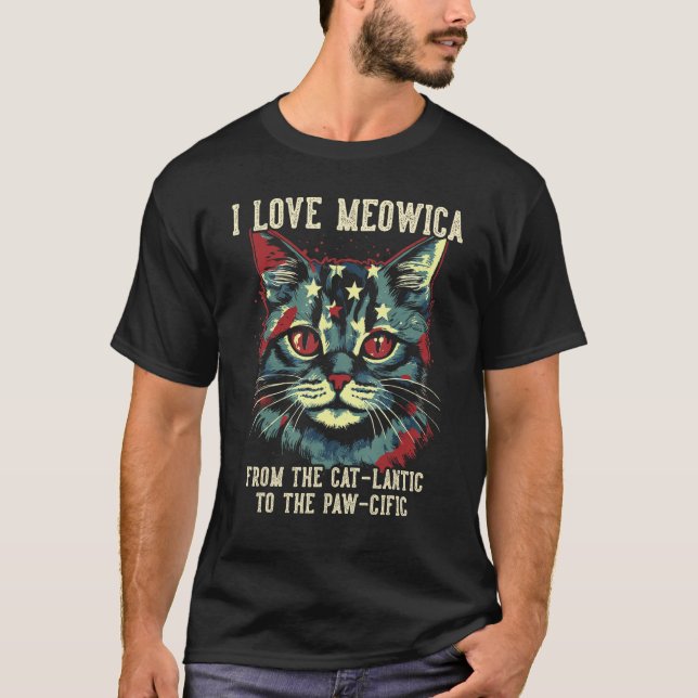 4th July Cat Lover, I Love Meowica Patriotic Cat W T-Shirt (Front)