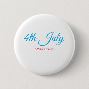 4th July independence day add name text custom 6 Cm Round Badge
