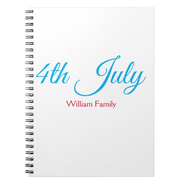 4th July independence day add name text custom Notebook (Front)