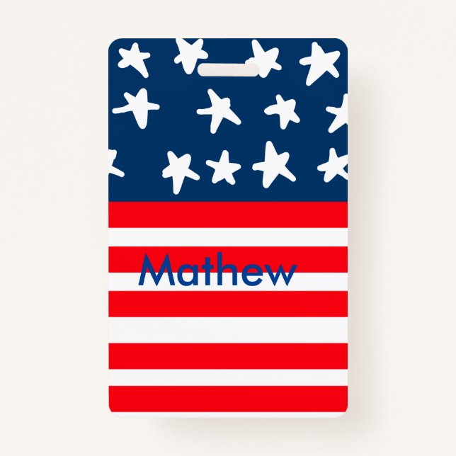 4th july independence day add name text US flag ID Badge (Front)