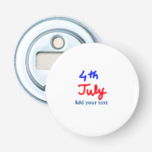4th july independence day add your text name photo bottle opener