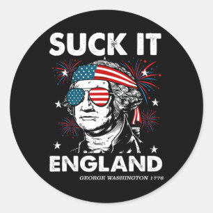 4th July Suck-it England Shirt Funny George-washin Classic Round Sticker