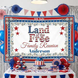 4th July USA Land of The Free Family Reunion Party Banner