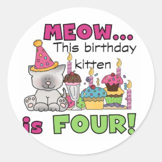 4th Kitten Birthday T-shirts and Gifts Classic Round Sticker
