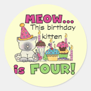 4th Kitten Birthday T-shirts and Gifts Classic Round Sticker