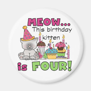4th Kitten Birthday T-shirts and Gifts Magnet