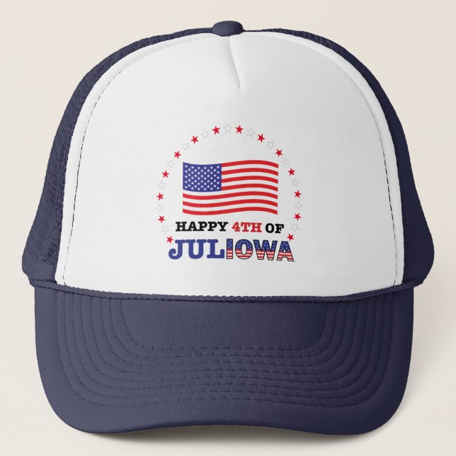 4th of JULIOWA w/ Stars - Trucker Hat (Front)