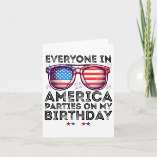 4th Of July 2025 Everyone In America Parties On My Card