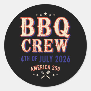 4th of July 2026 America 250th Birthday Party BBQ Classic Round Sticker