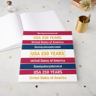 4th of July 2026 USA 250 Years Semiquincentennial Guest Book
