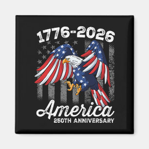 4th Of July 250 Year Anniversary 1776-2026 Magnet