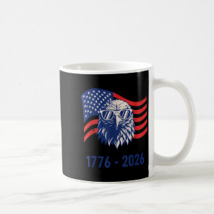 4th of July 250 Years 1776-2026 USA Patriotic Coffee Mug
