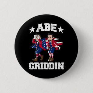 4th Of July Abraham Lincoln Griddy Abe Griddin 6 Cm Round Badge