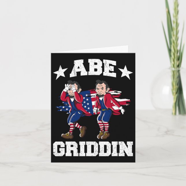 4th Of July Abraham Lincoln Griddy Abe Griddin  Card (Front)