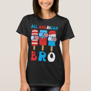 4th of July All American Bro Popsicle Funny Kids B T-Shirt