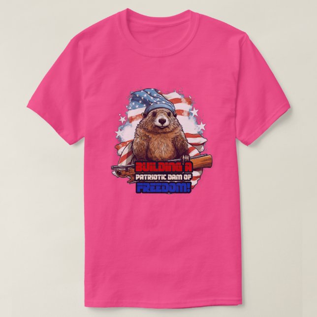 4th of July American Beaver Building a Patriotic D T-Shirt (Design Front)