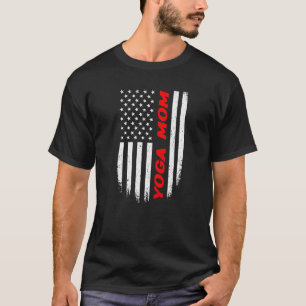 4th Of July American Flag Yoga Mum T-Shirt