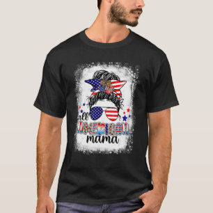4th Of July American Mama Messy Bun Mum Life Patri T-Shirt