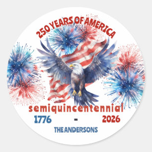 4th Of July America's 250th semiquincentennial  Classic Round Sticker