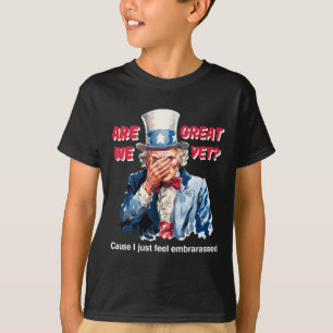 4th Of July Anti Trump Are We Great Yet Uncle Sam T-Shirt