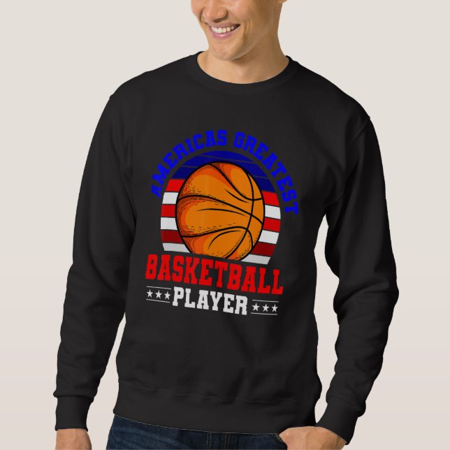 4th Of July Basketball Greatest Player Sport Ameri Sweatshirt (Front)