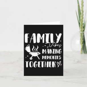 4th Of July Bbq Family Matching Reunion Making Mem Card