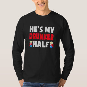 4th Of July Beer Drinking Couple He's My Drunker T-Shirt