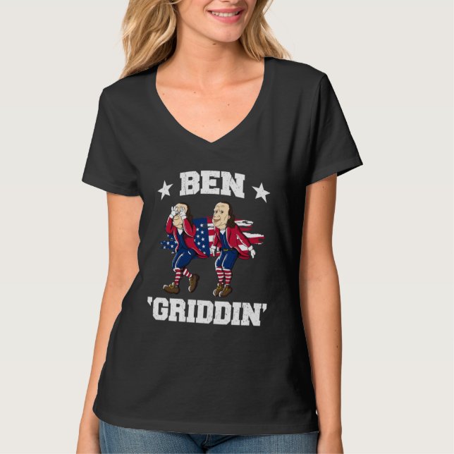 4th of July Benjamin Franklin Griddy Ben Griddin T-Shirt (Front)