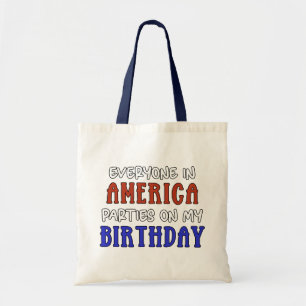 4th of July Birthday Funny Tote Bag