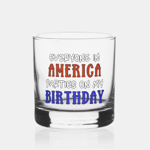4th of July Birthday Funny Whiskey Glass