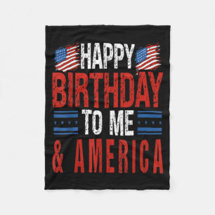4th of July Birthday Happy Birthday to America Fleece Blanket