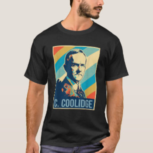 4th Of July Calvin Coolidge President Retro Patrio T-Shirt