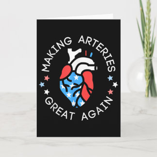 4th Of July Cardiac Nurse Making Arteries Great Ag Card