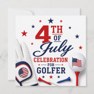 4th of July Celebration for Golfer Invitation