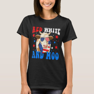 4th of July  Cow Red White and Moo T-Shirt