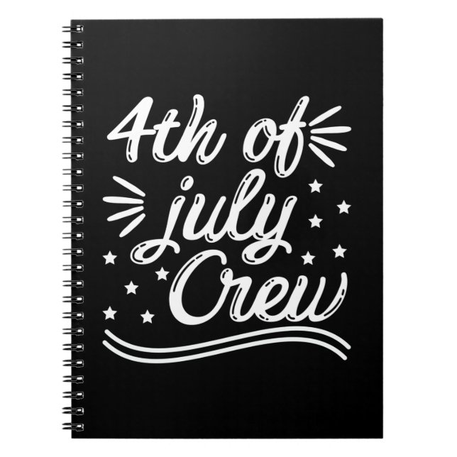 4th Of July Crew Notebook (Front)