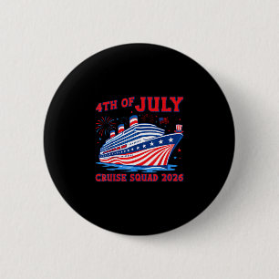 4th of july cruise squad 2026 family matching 6 cm round badge