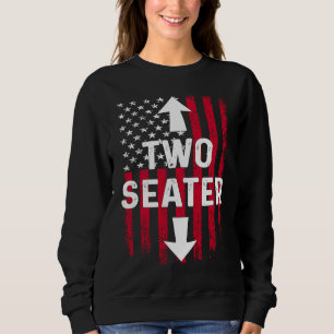 4th Of July Dirty  For Men Adult Humor Two Seater Sweatshirt