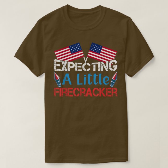 4th Of July Epecting A Little Firecracker Pregnanc T-Shirt (Design Front)
