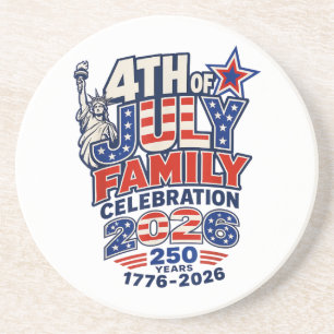 4th of July Family Celebration 2026 250 Years 1776 Coaster