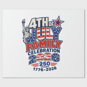 4th of July Family Celebration 2026 250 Years 1776 Wrapping Paper