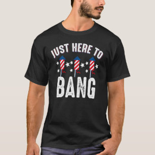 4th Of July Fireworks Bang Patriotic American T-Shirt