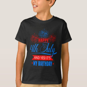 4th Of July Fireworks Birthday Usa American Patrio T-Shirt