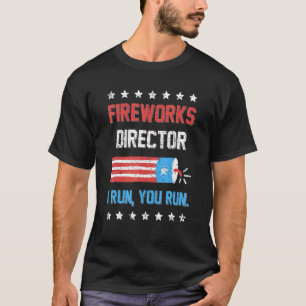 4th Of July Fireworks Director I Run You Run Kids T-Shirt