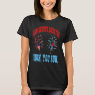 4th Of July Fireworks Director I Run You Run Kids T-Shirt