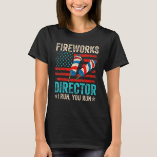 4th Of July Fireworks Director I Run You Run Kids  T-Shirt