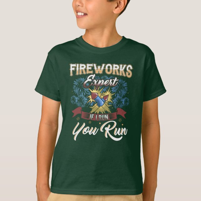 4th of July Fireworks Expert If I Run Matching T-Shirt (Front)