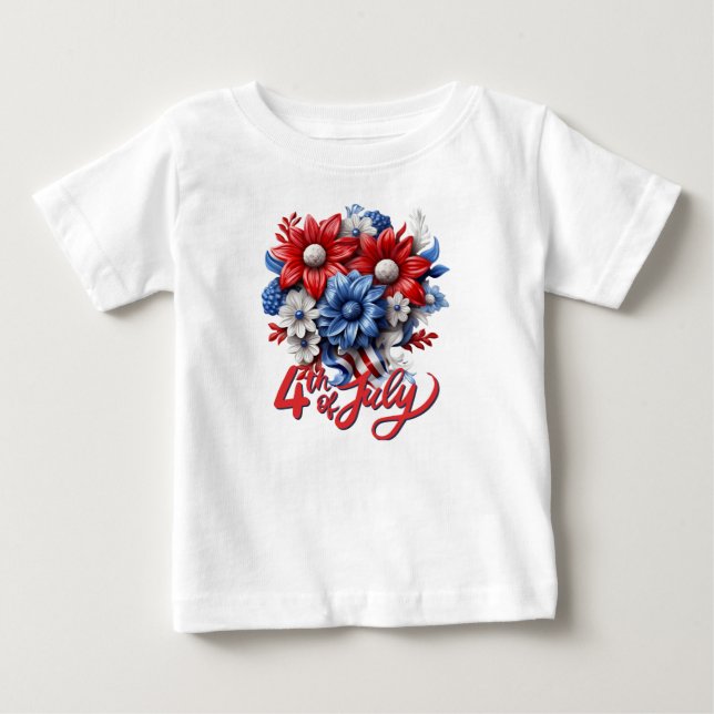 4th of July Flowers in Red White & Blue Patriotic Baby T-Shirt (Front)
